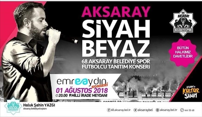 68 Aksaray Belediyespor futbolcu tanıtım konseri