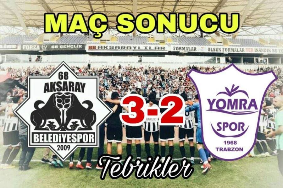 68 Aksaray Belediyespor 3 Trabzon Yomraspor 2