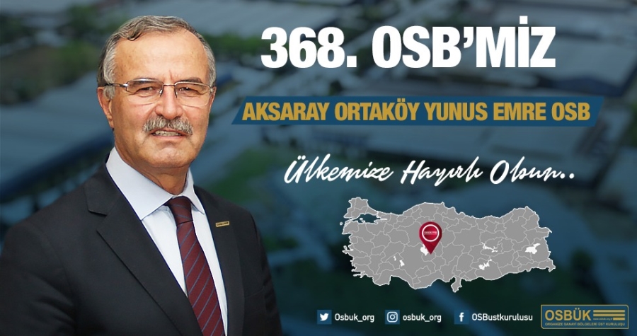Türkiye’nin 368. OSB’si Aksaray