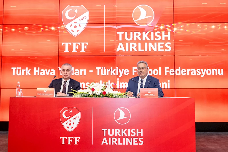 Türkiye Futbol Federasyonu ile Türk Hava Yolları arasında sponsorluk anlaşması