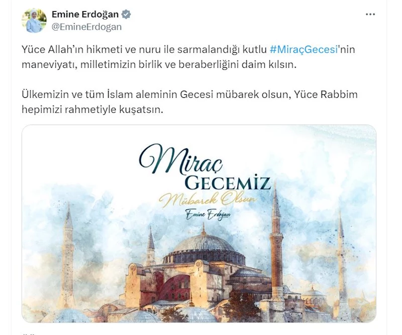 Emine Erdoğan, İslam aleminin Miraç Kandili