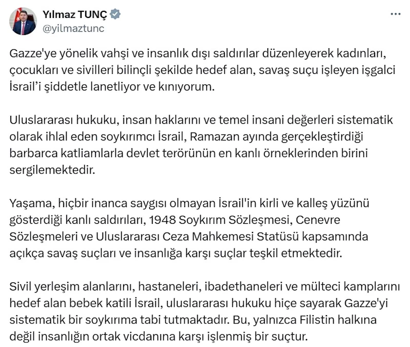 Bakan Tunç: İşgalci İsrail