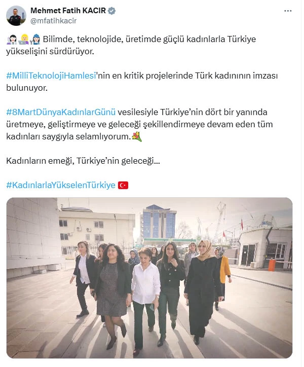 Bakan Kacır: En kritik projelerde Türk kadınının imzası var