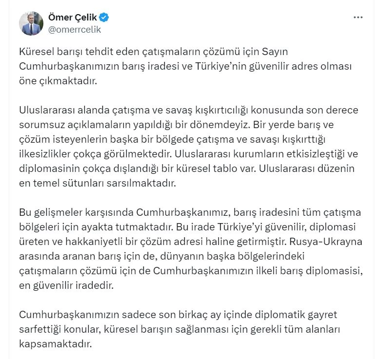 AK Parti Sözcüsü Çelik: Cumhurbaşkanımızın ilkeli barış diplomasisi, en güvenilir iradedir