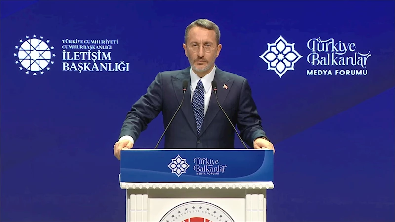 Fahrettin Altun: Kardeşlik iklimini büyüten bir Türkiye var 
