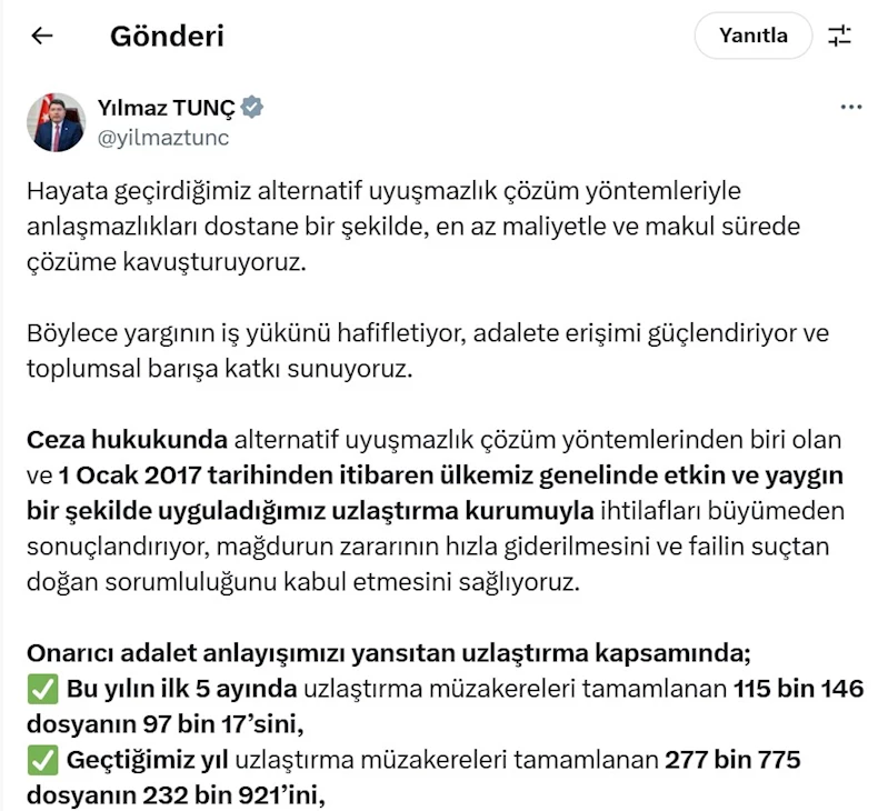 Bakan Tunç: Uzlaşma oranını yüzde 83