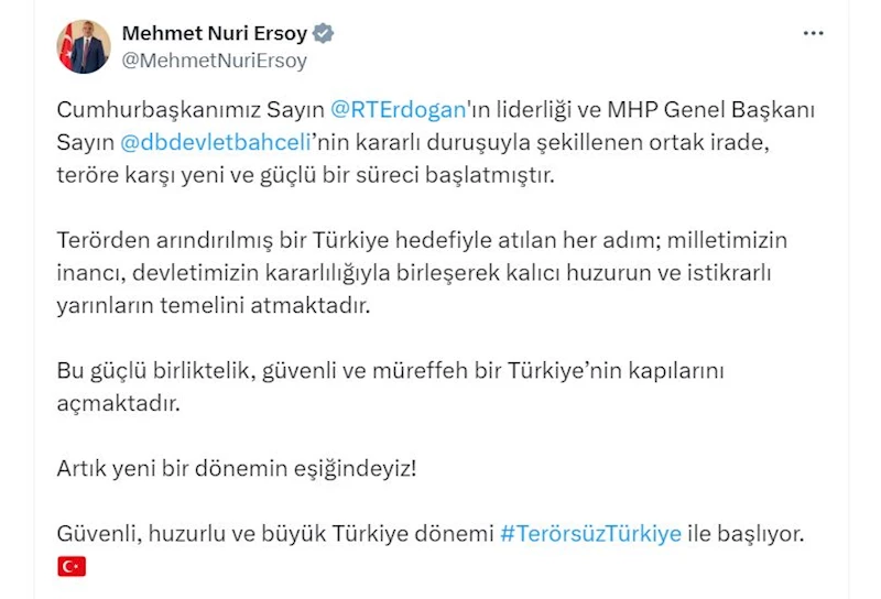 Bakan Ersoy: Güvenli, huzurlu ve büyük Türkiye dönemi, 
