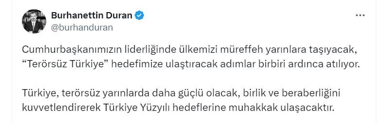 İletişim Başkanı Duran: Türkiye, terörsüz yarınlarda daha güçlü olacak
