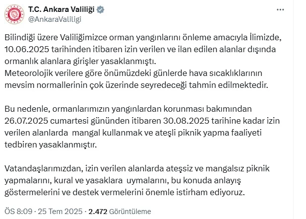 Ankara Valiliği: 30 Ağustos’a kadar ateşli piknik faaliyetleri yasaklanmıştır