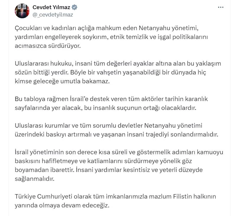 Cevdet Yılmaz: Devletler Netanyahu yönetimi üzerindeki baskıyı artırmalı