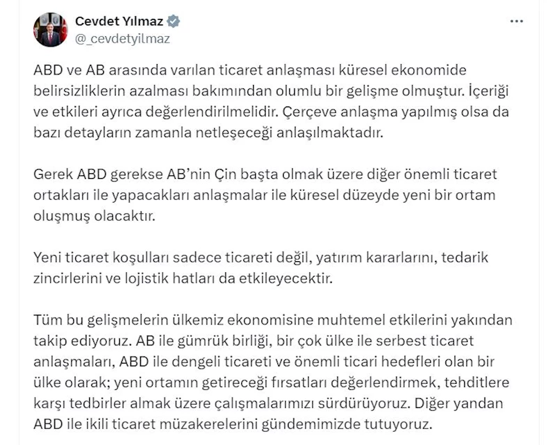 Cevdet Yılmaz: ABD ve AB arasında varılan ticaret anlaşması olumlu