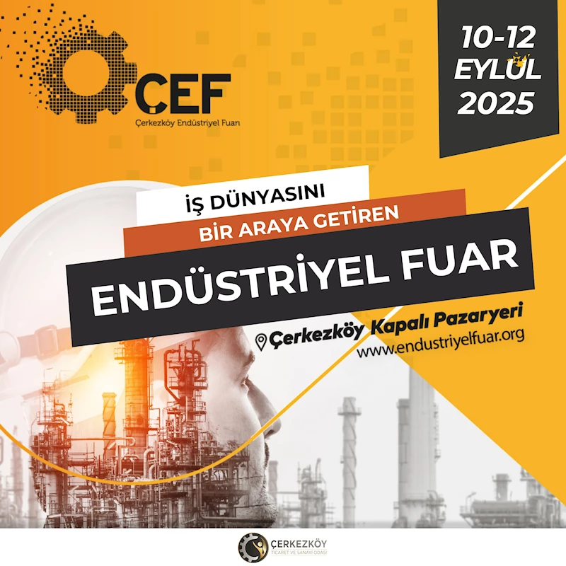 Çerkezköy Endüstriyel Fuarı, 10 Eylül